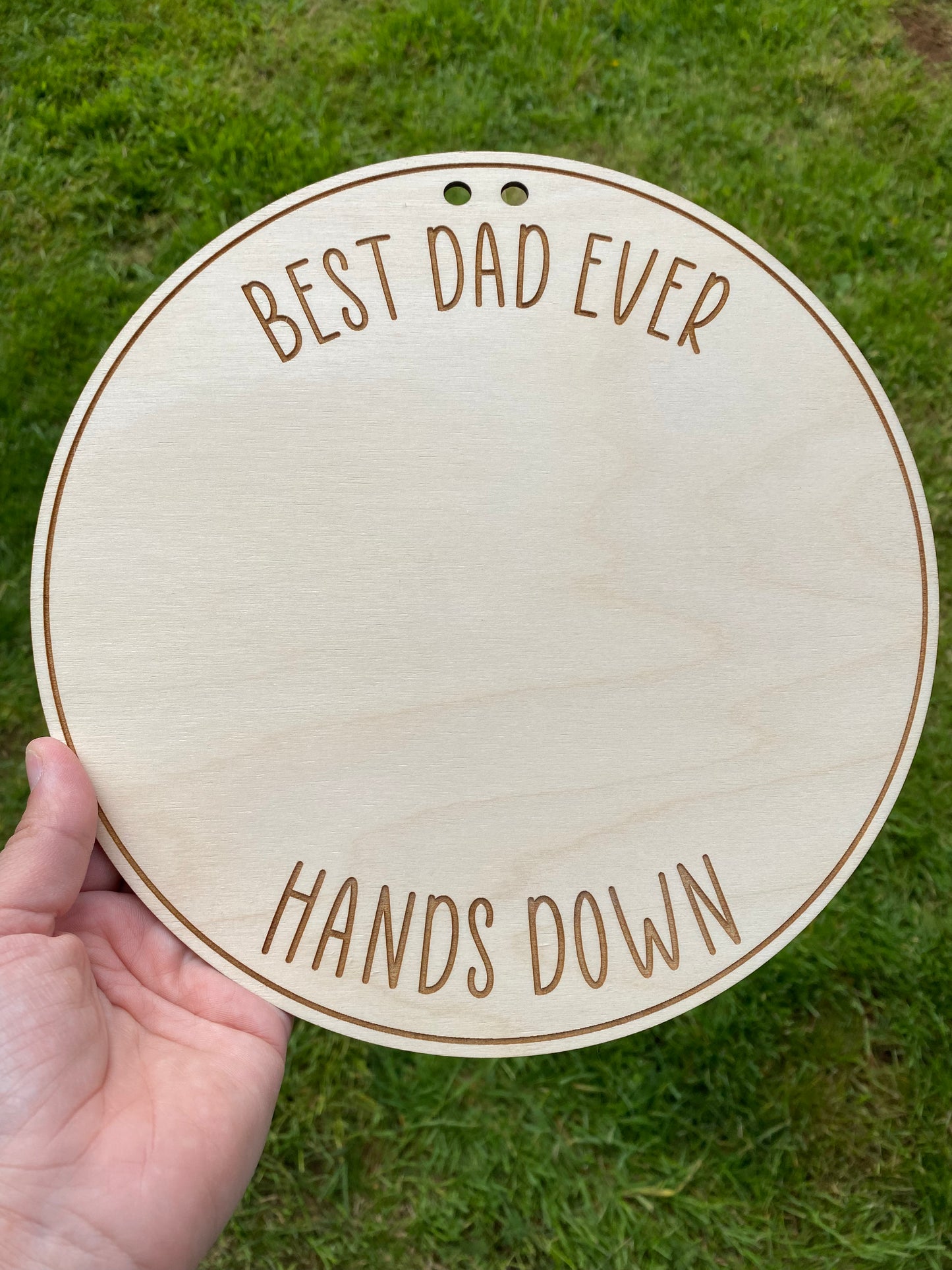 Best Dad ever hanger