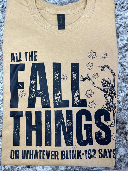 All the fall things t-shirt