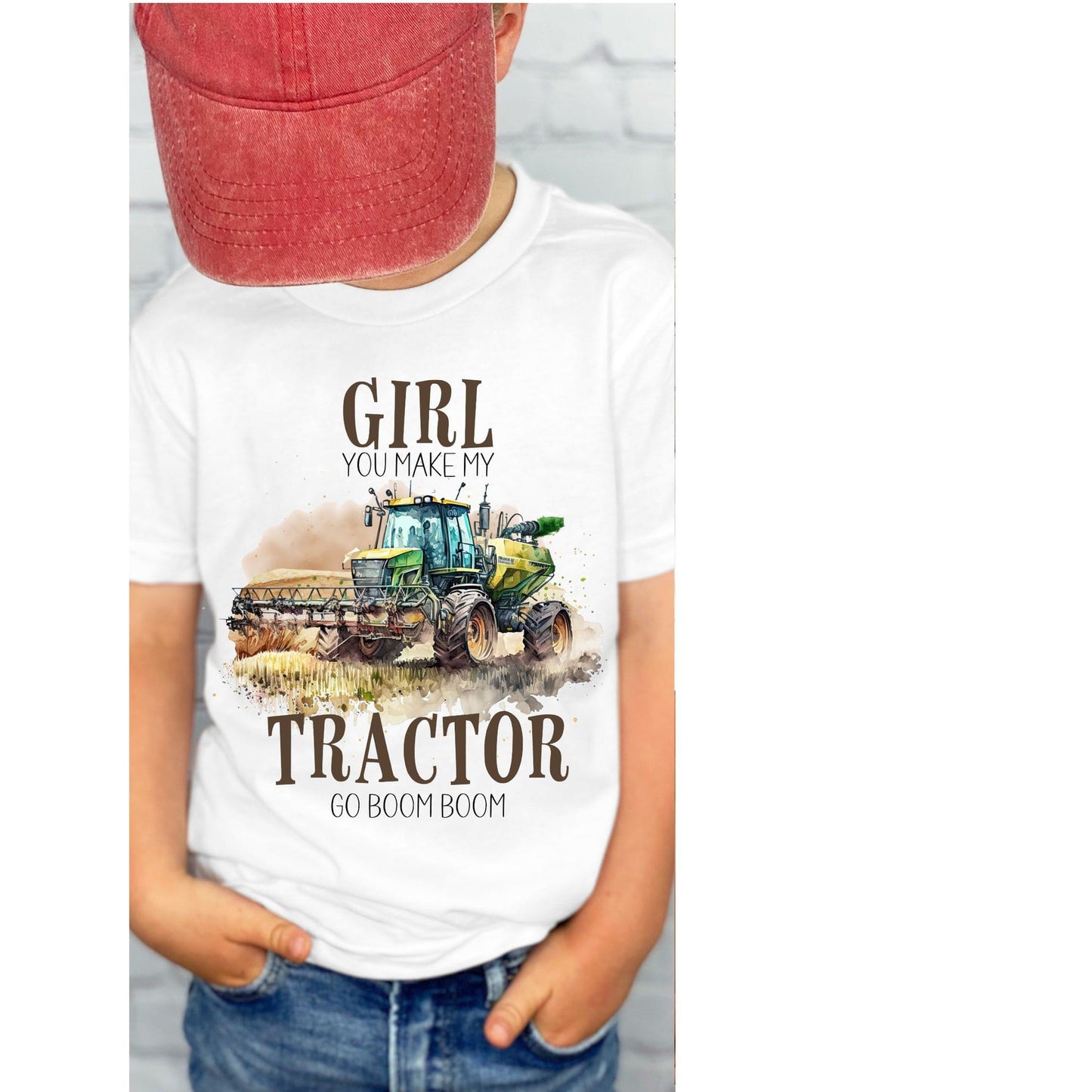 Girl you make my tractor go t shirt