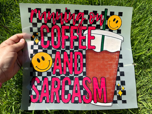 Coffee and Sarcasm DTF